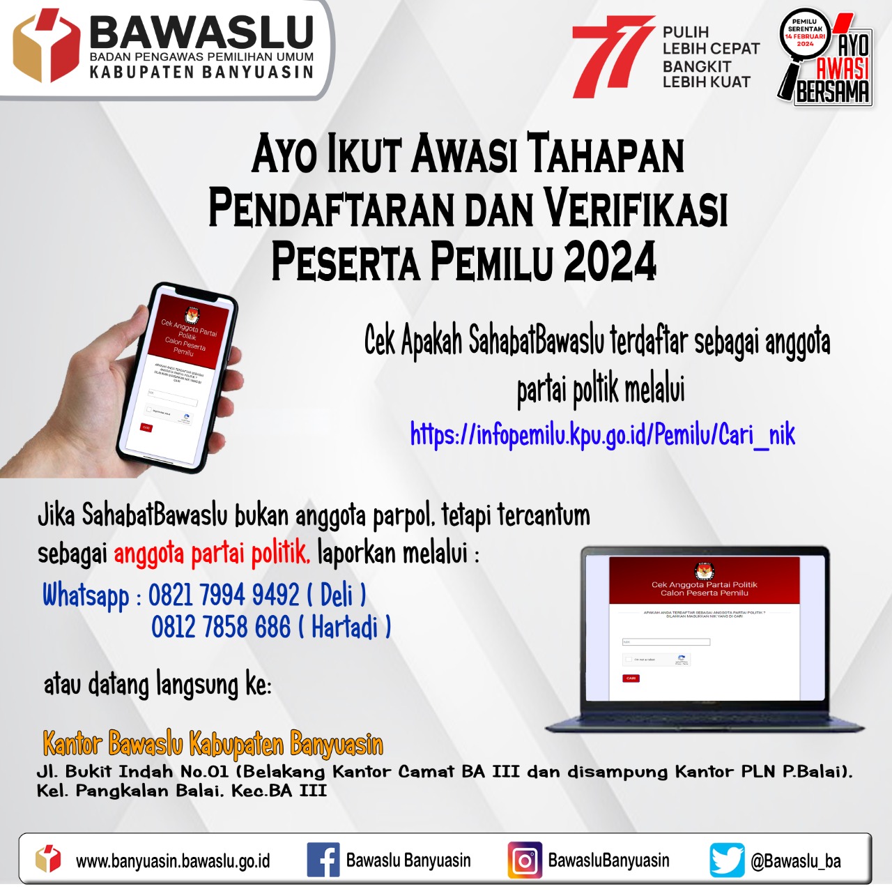 Buka Posko Aduan Masyarakat Terkait Penggunaan Data Diri Tanpa Izin Dalam Pendaftaran Parpol